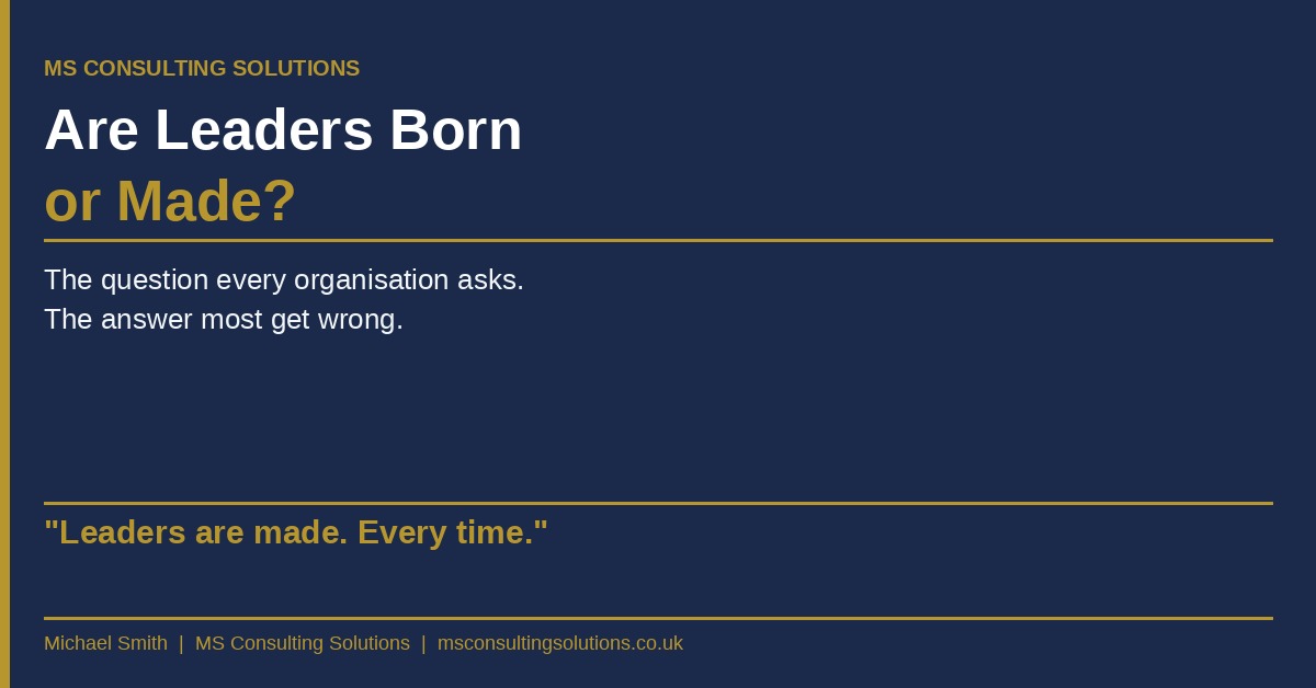 Are Leaders Born or Made?